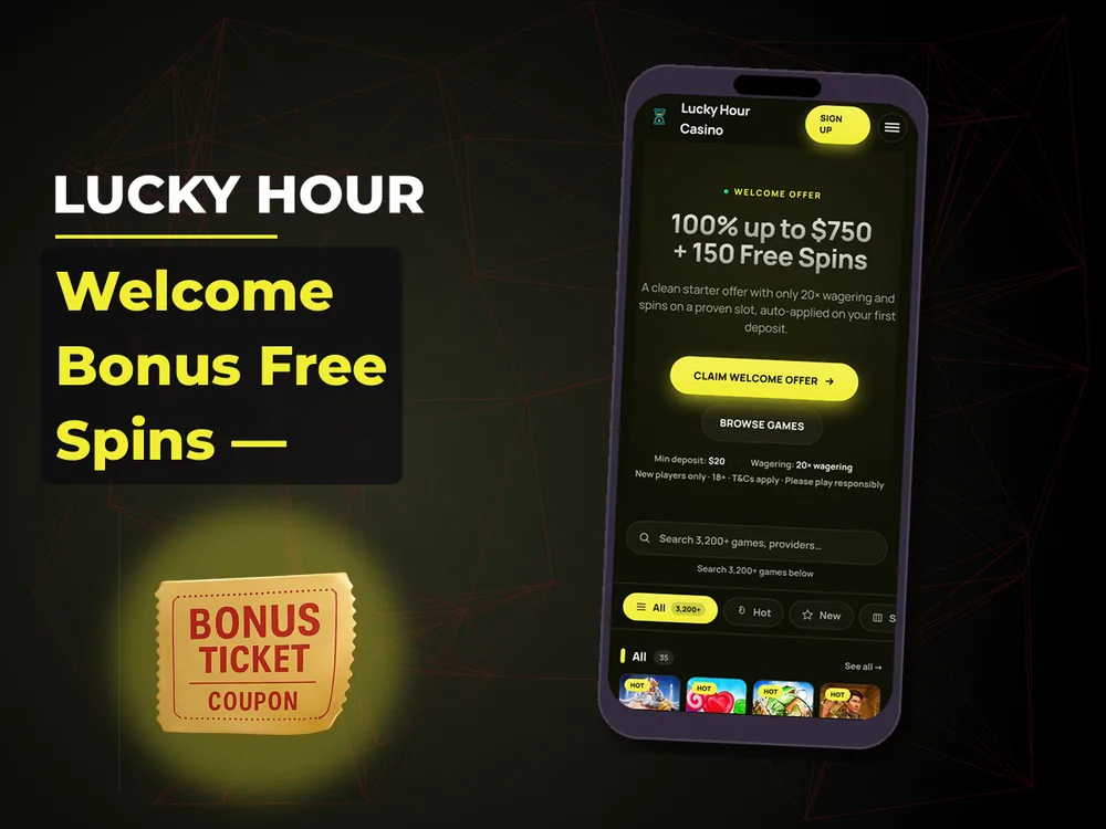 Lucky Hour - Welcome Bonus Free Spins —